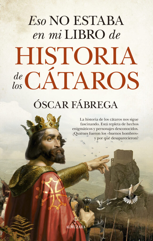 Eso no estaba en mi libro de historia de los cátaros